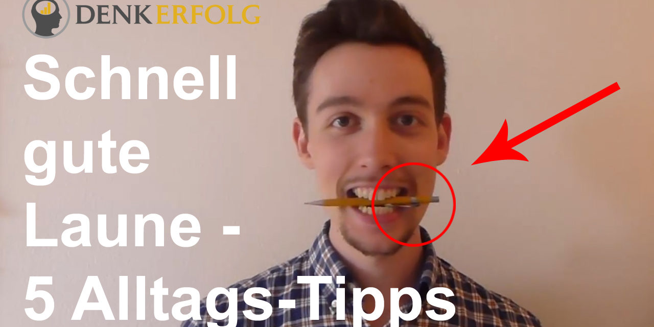 Wie bekomme ich gute Laune